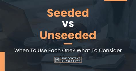 unseeded|UNSEEDED 